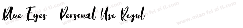 Blue Eyes   Personal Use Regular字体转换